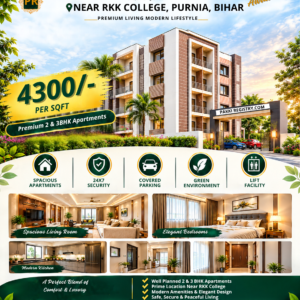 🏡 NEAR RKK COLLEGE •PURNIA REMIUM 2 & 3 BHK APARTMENTS